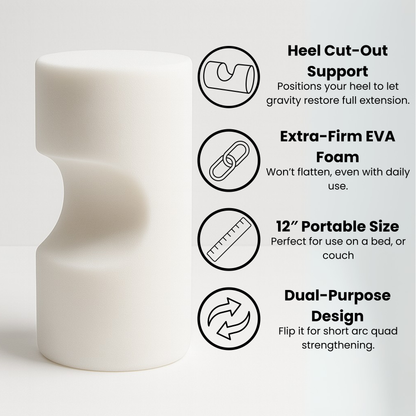 KneEXT — Foam Roller with Heel Cut-Out | Total Knee Replacement Recovery